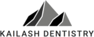Kailash Dentistry